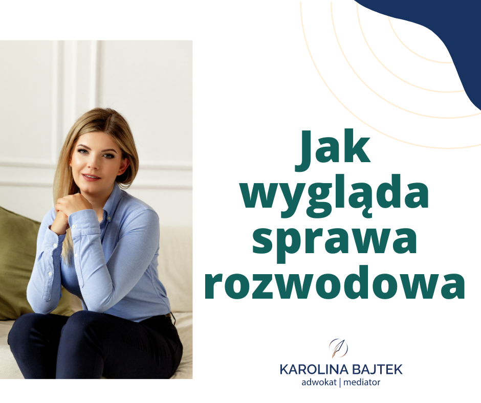 jak wygląda sprawa rozwodowa