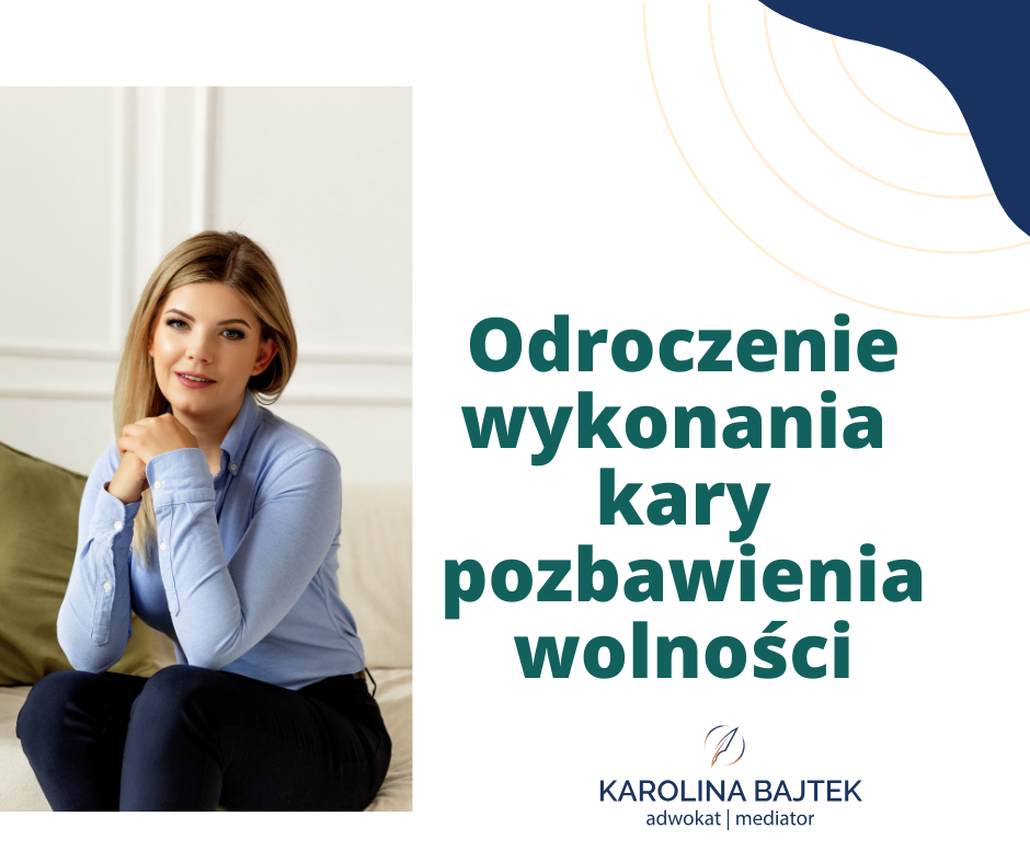 odroczenie wykonania kary